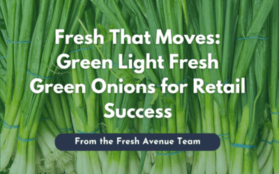 Fresh That Moves: Green Light Fresh Green Onions for Retail Success